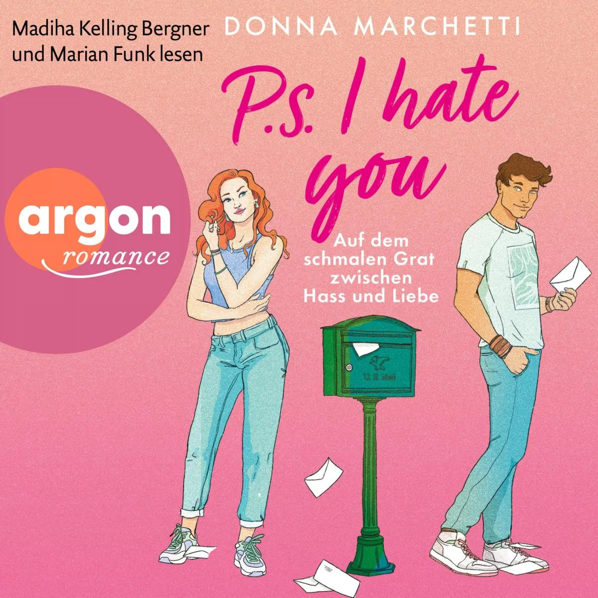 Cover: P. S. I Hate You (Hörbuch Download) von Donna Marchetti