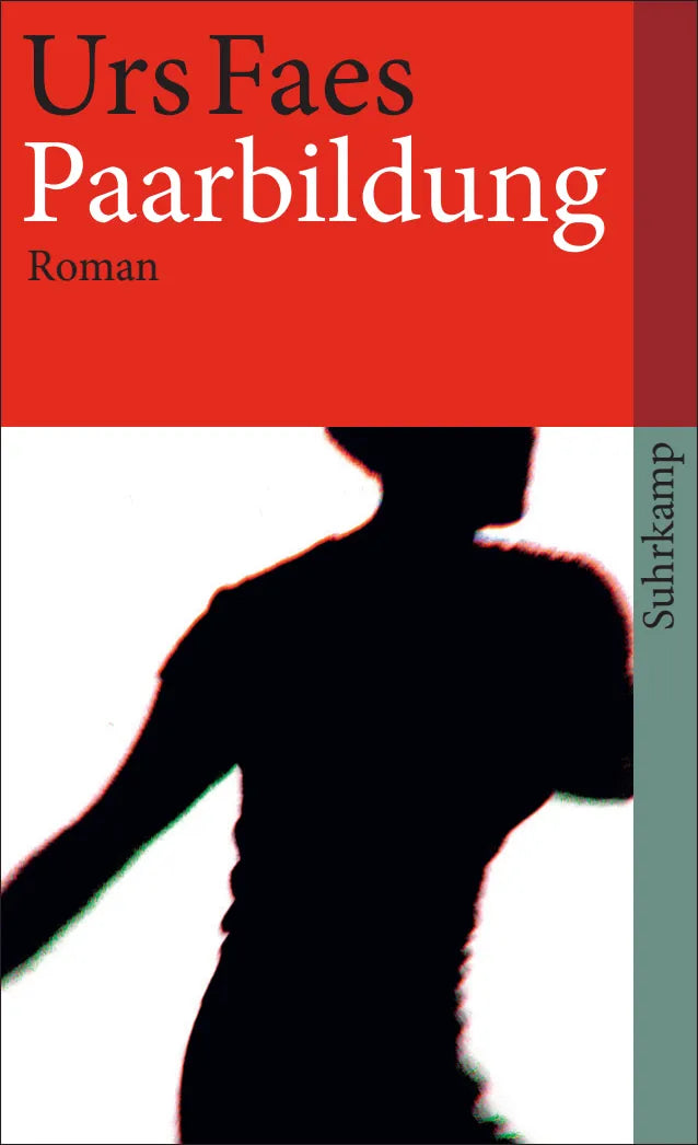 Buchcover von 'Paarbildung' - Taschenbuch von Urs Faes