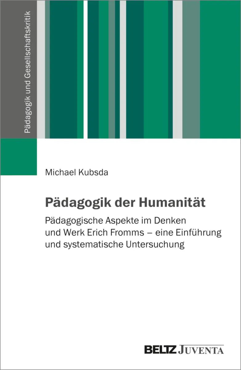 Cover: Pädagogik der Humanität (E-Book) von Michael Kubsda