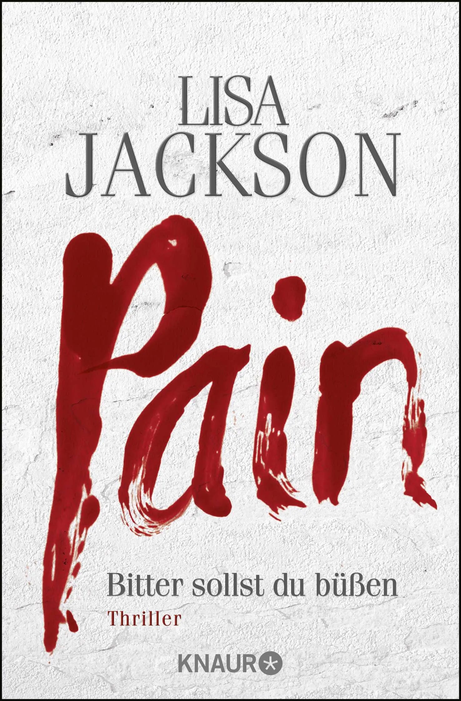 Buchcover von 'Pain' - Taschenbuch von Lisa Jackson