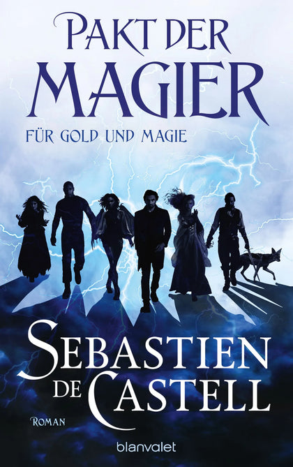 Cover: Pakt der Magier - Für Gold und Magie (Paperback) von Sebastien Castell