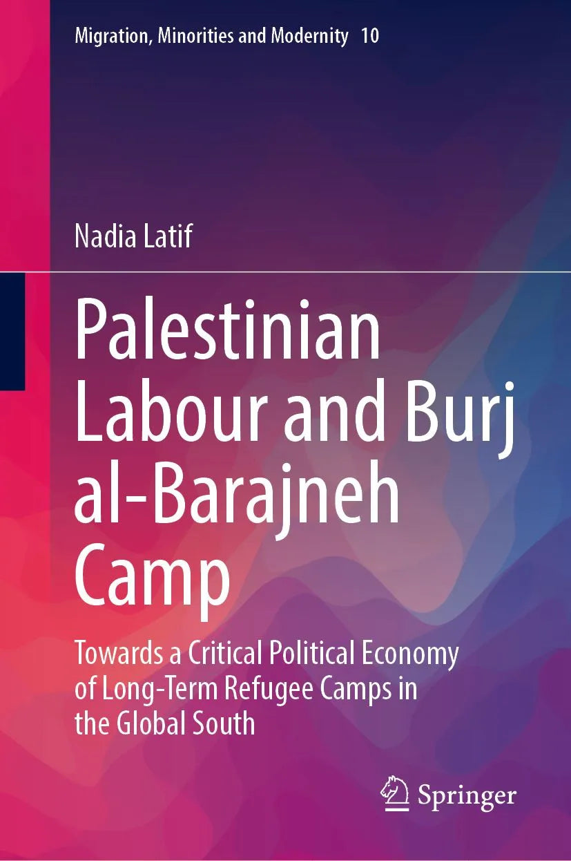 Cover: Palestinian Labour and Burj al-Barajneh Camp (E-Book) von Nadia Latif