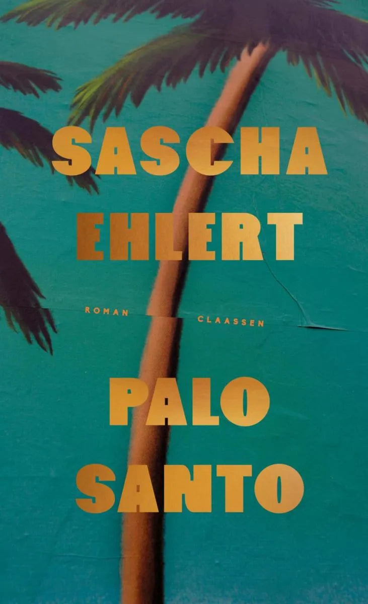 Cover: Palo Santo (E-Book) von Sascha Ehlert