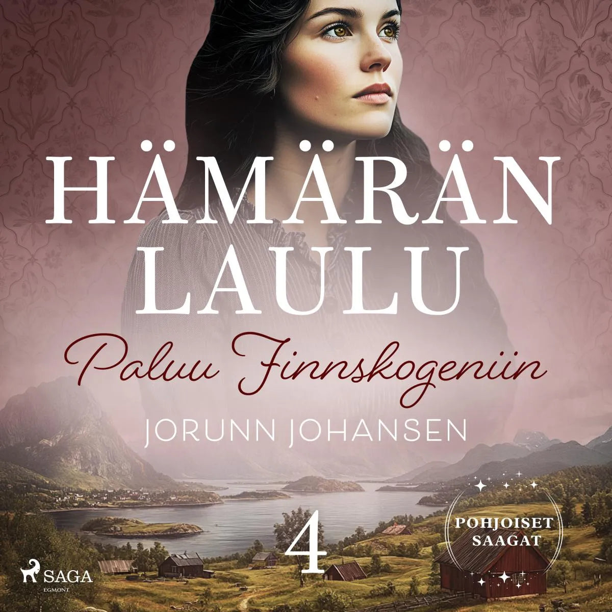 Cover: Paluu Finnskogeniin - Hämärän laulu 4 (Hörbuch Download) von Jorunn Johansen