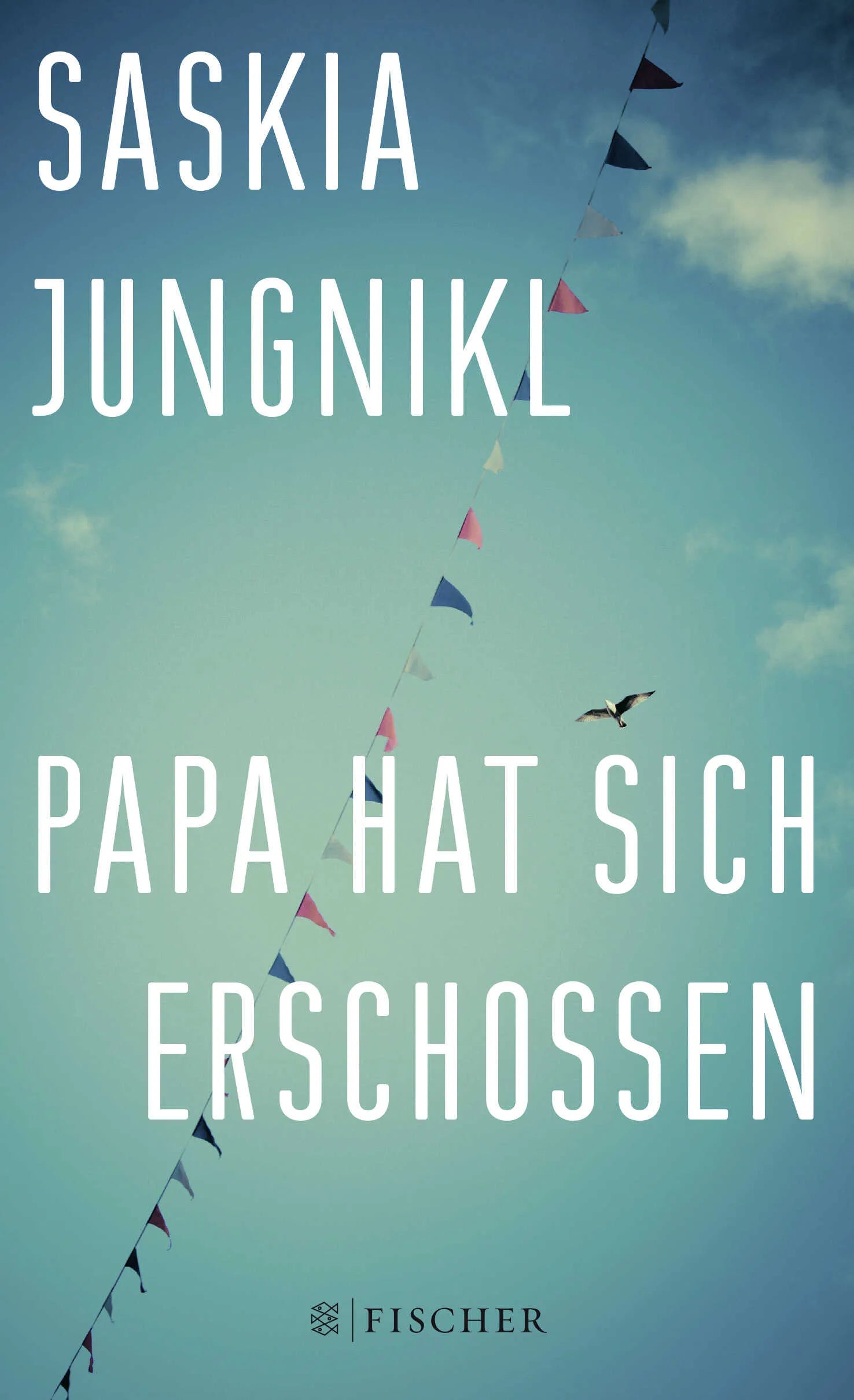 Buchcover von 'Papa hat sich erschossen' - Paperback von Saskia Jungnikl
