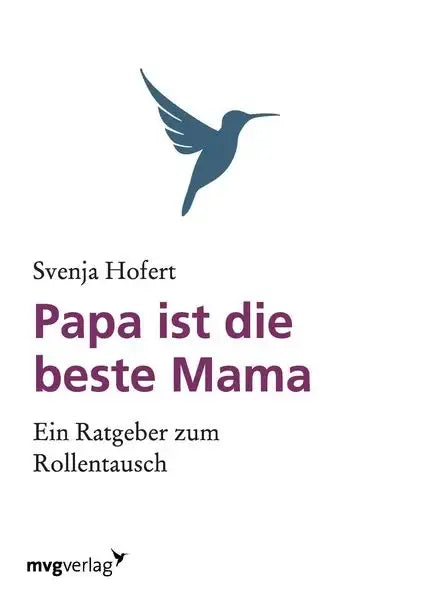 Papa ist die beste Mama Buchcover