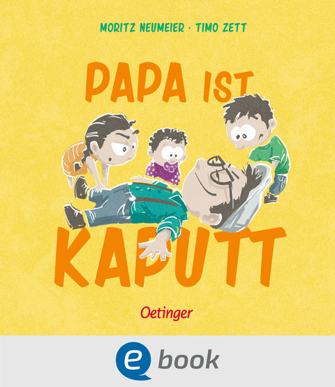 Papa ist kaputt
