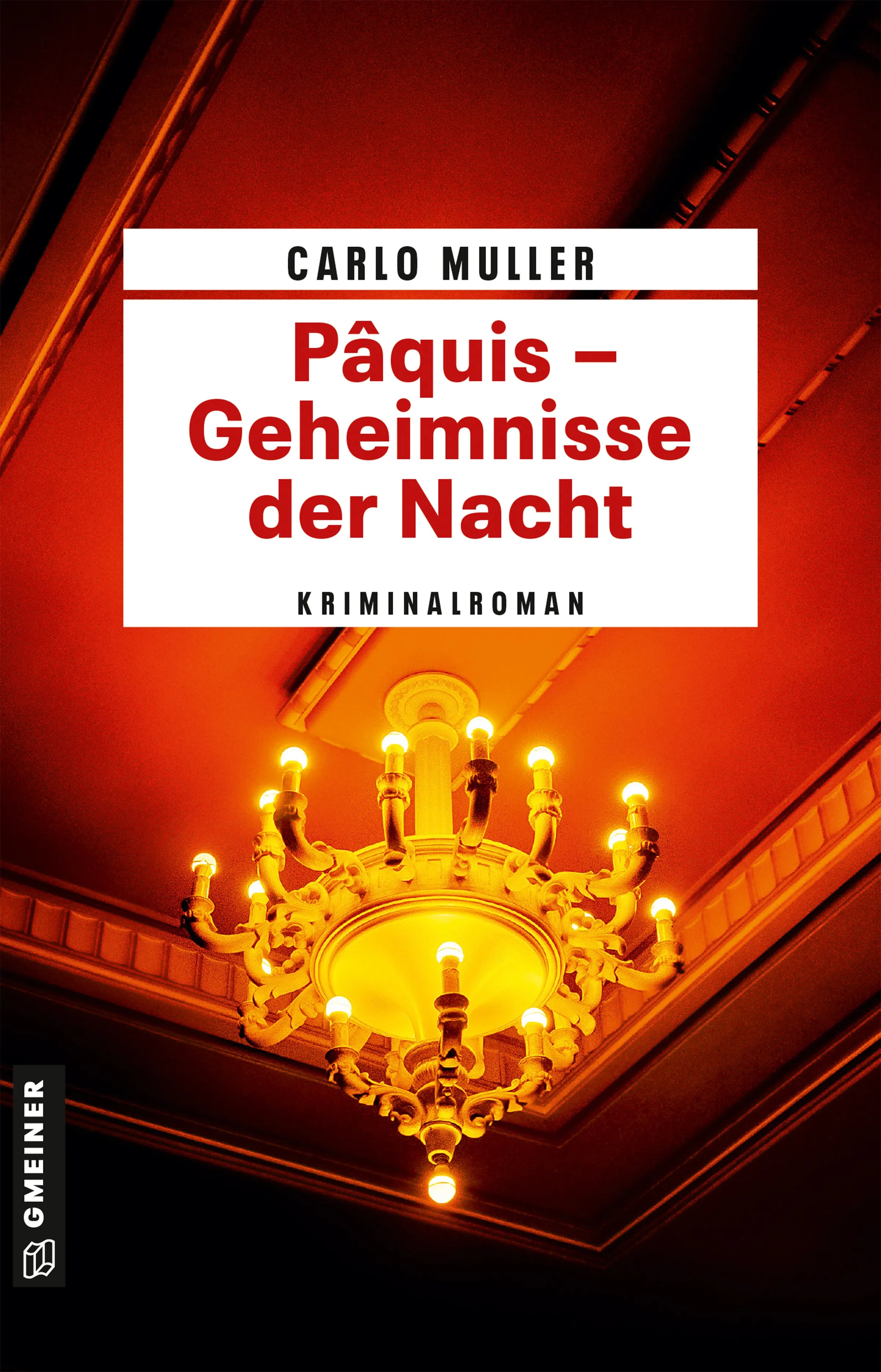 Cover: Pâquis - Geheimnisse der Nacht (E-Book) von Carlo Muller