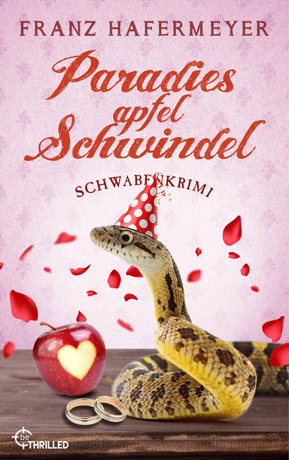 Cover: Paradiesapfel-Schwindel (E-Book) von Franz Hafermeyer