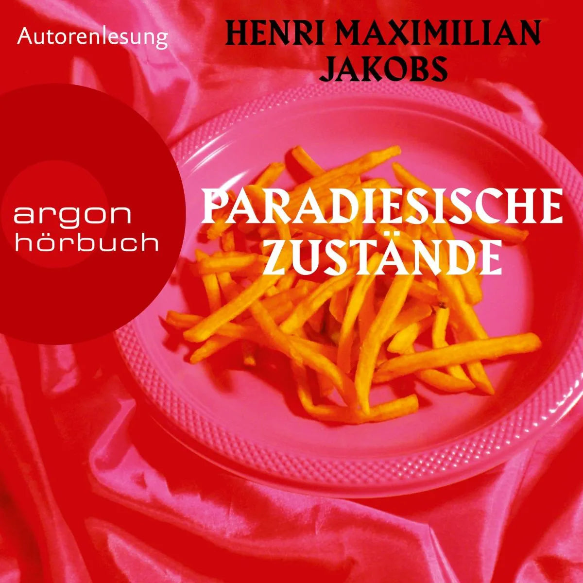 Cover: Paradiesische Zustände (Hörbuch Download) von Henri Maximilian Jakobs