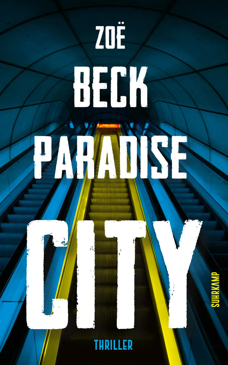 Buchcover von 'Paradise City' - Paperback von Zoë Beck