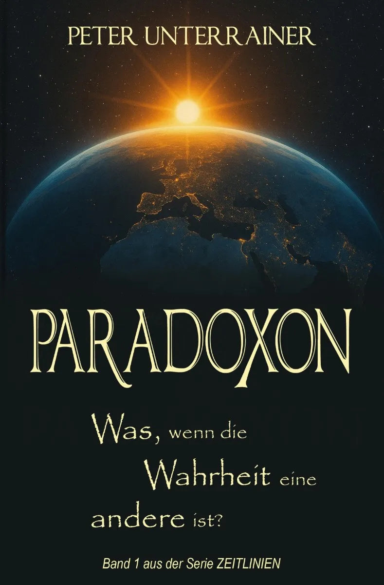 Cover: PARADOXON (E-Book) von Peter Unterrainer