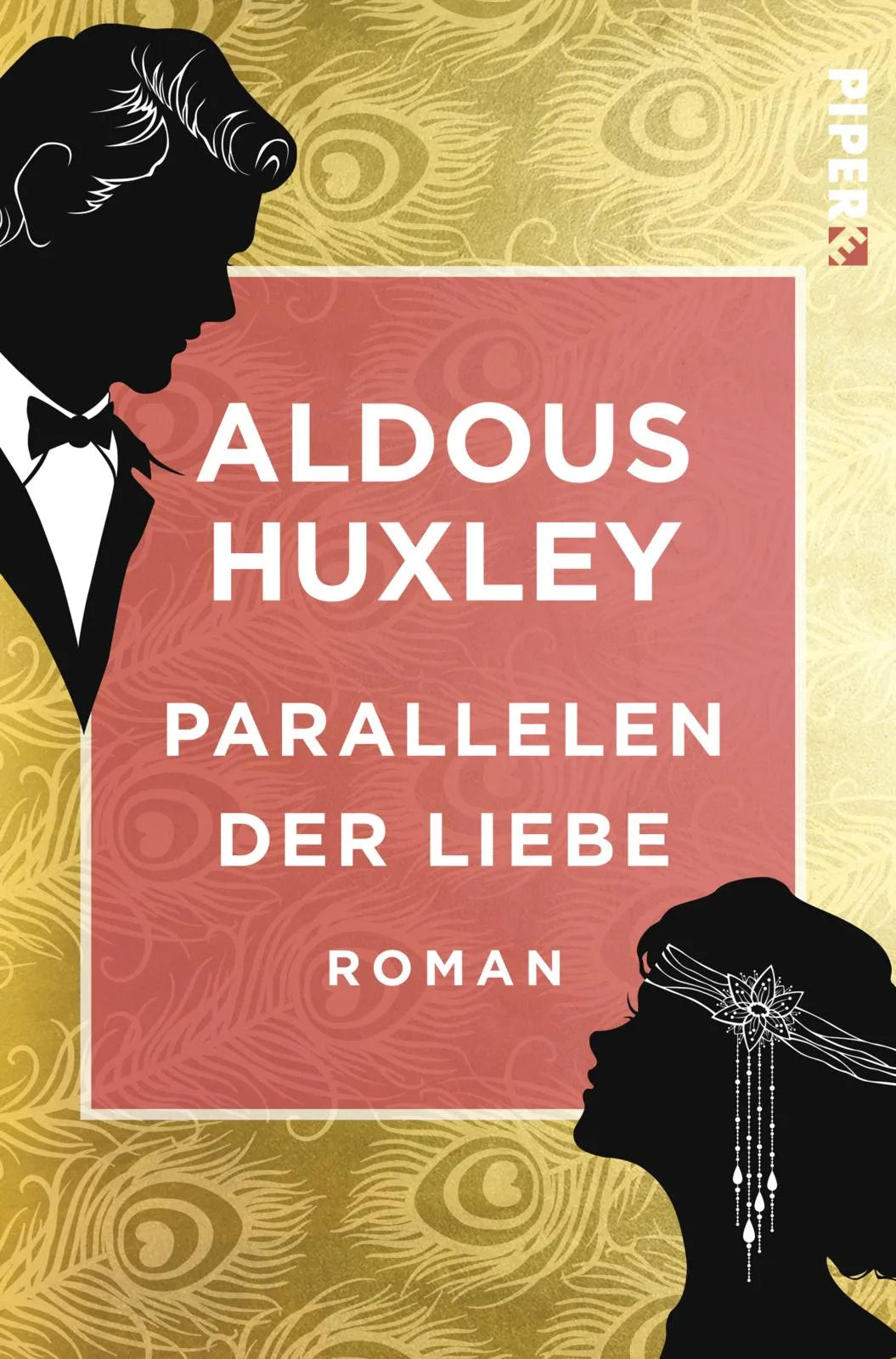 Buchcover von 'Parallelen der Liebe' - Taschenbuch von Aldous Huxley