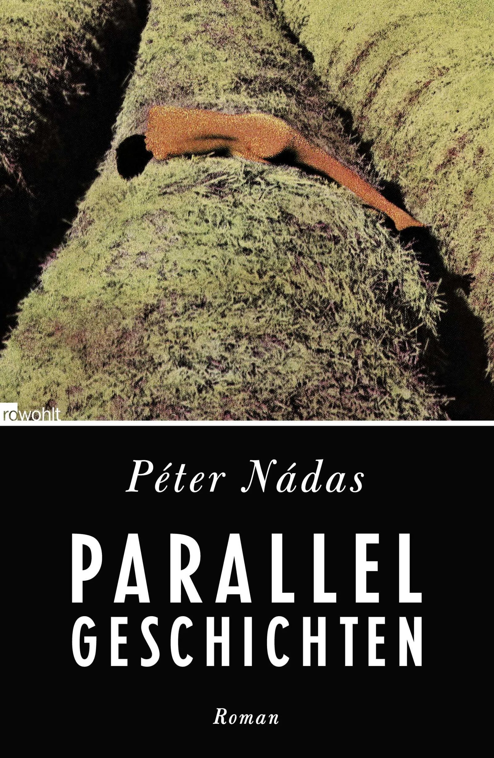 Buchcover von 'Parallelgeschichten' - Gebundene Ausgabe von Péter Nádas