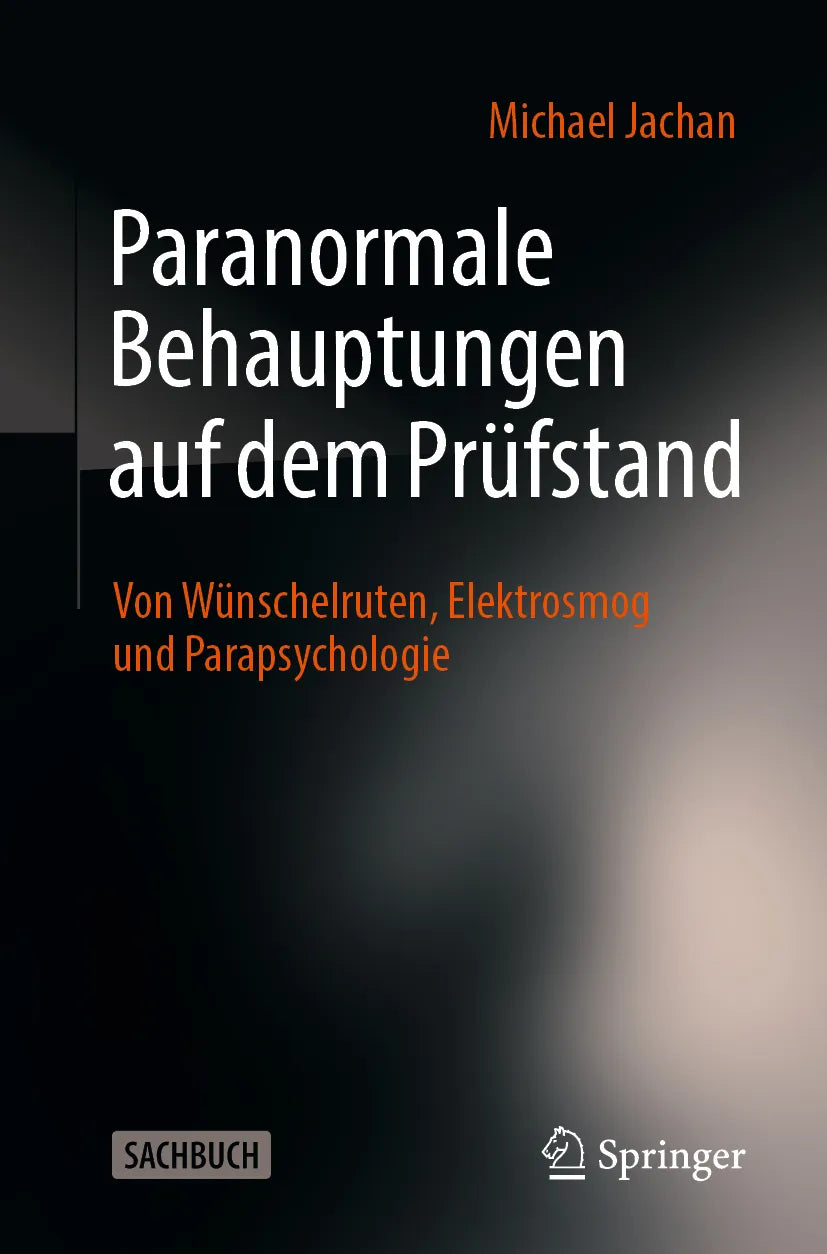 Cover: Paranormale Behauptungen auf dem Prüfstand (E-Book) von Michael Jachan