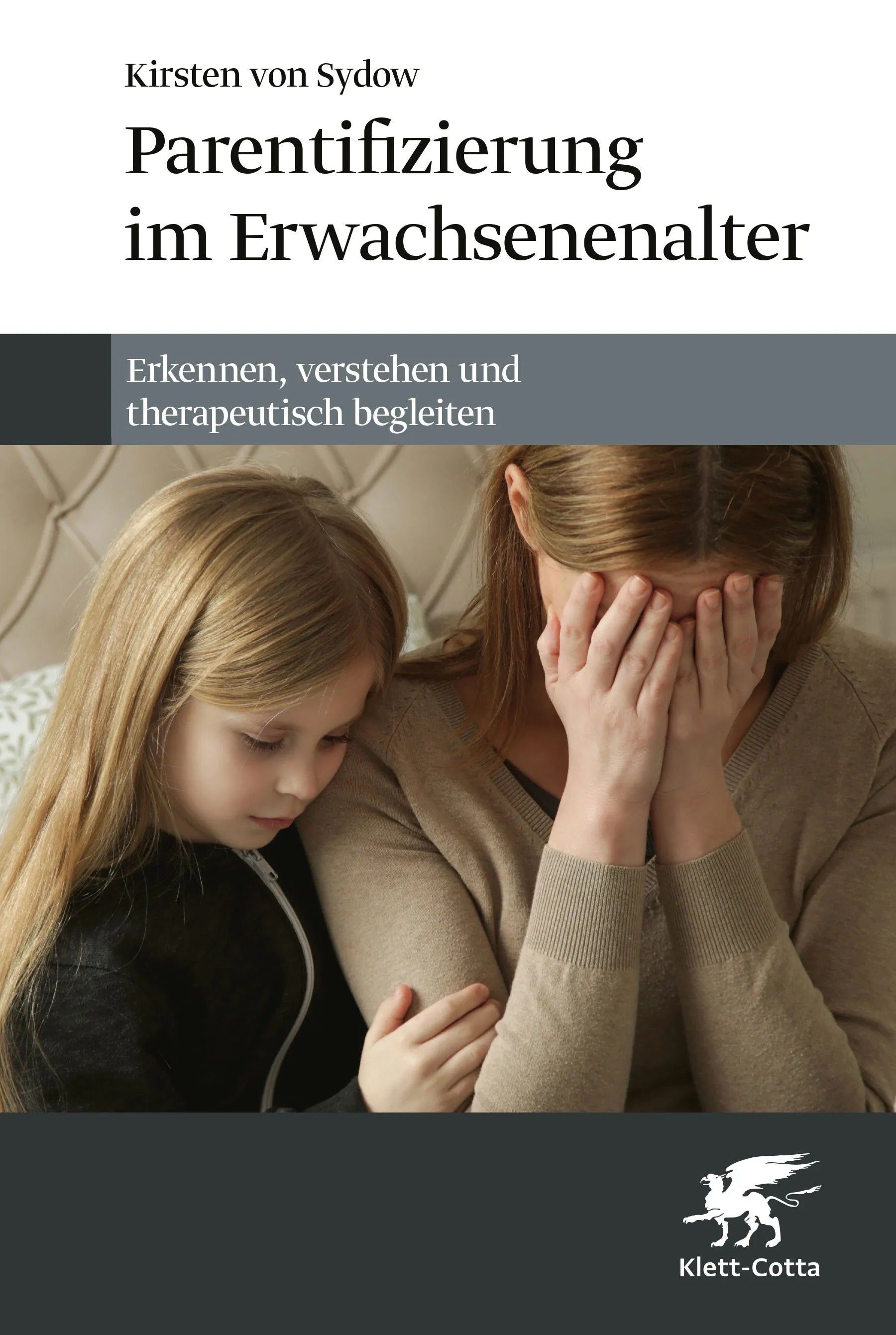 Cover: Parentifizierung im Erwachsenenalter (Paperback) von Kirsten von Sydow
