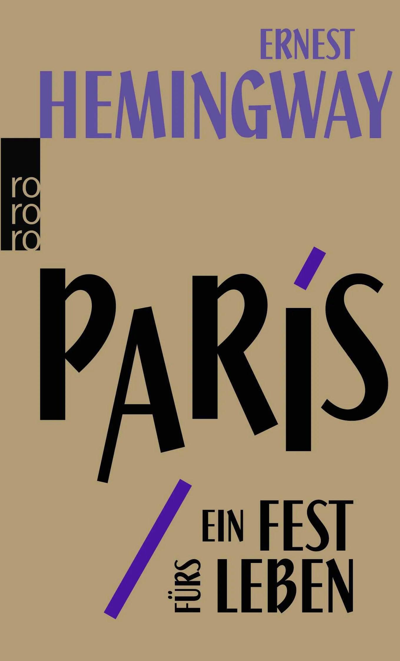 Buchcover von 'Paris, ein Fest fürs Leben' - Taschenbuch von Ernest Hemingway
