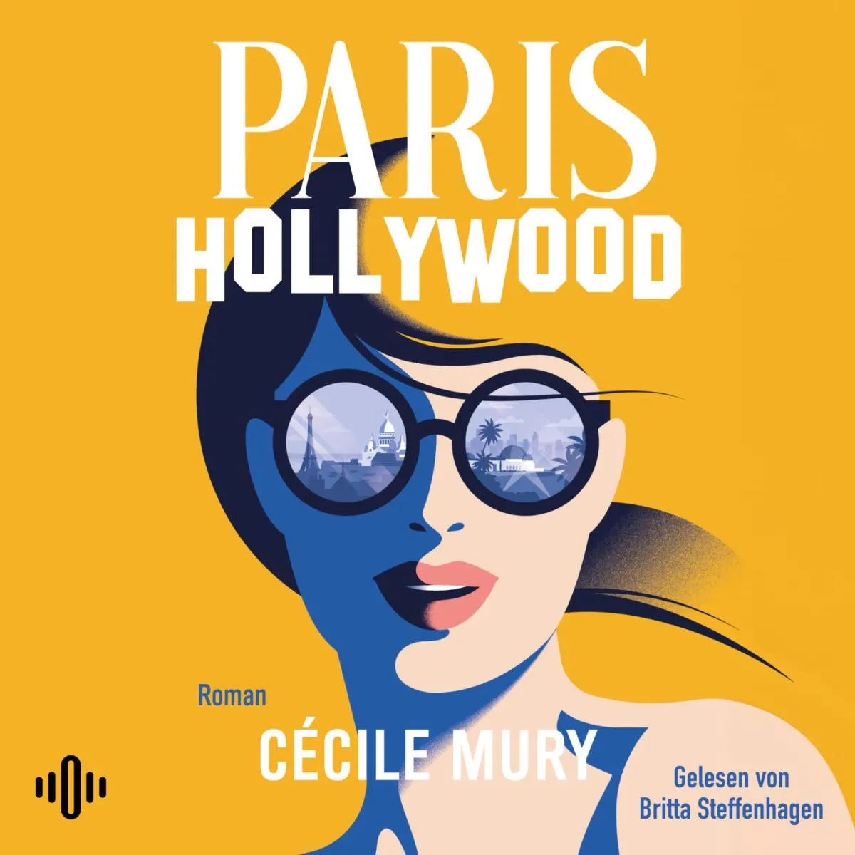 Cover: Paris Hollywood (Hörbuch Download) von Cécile Mury