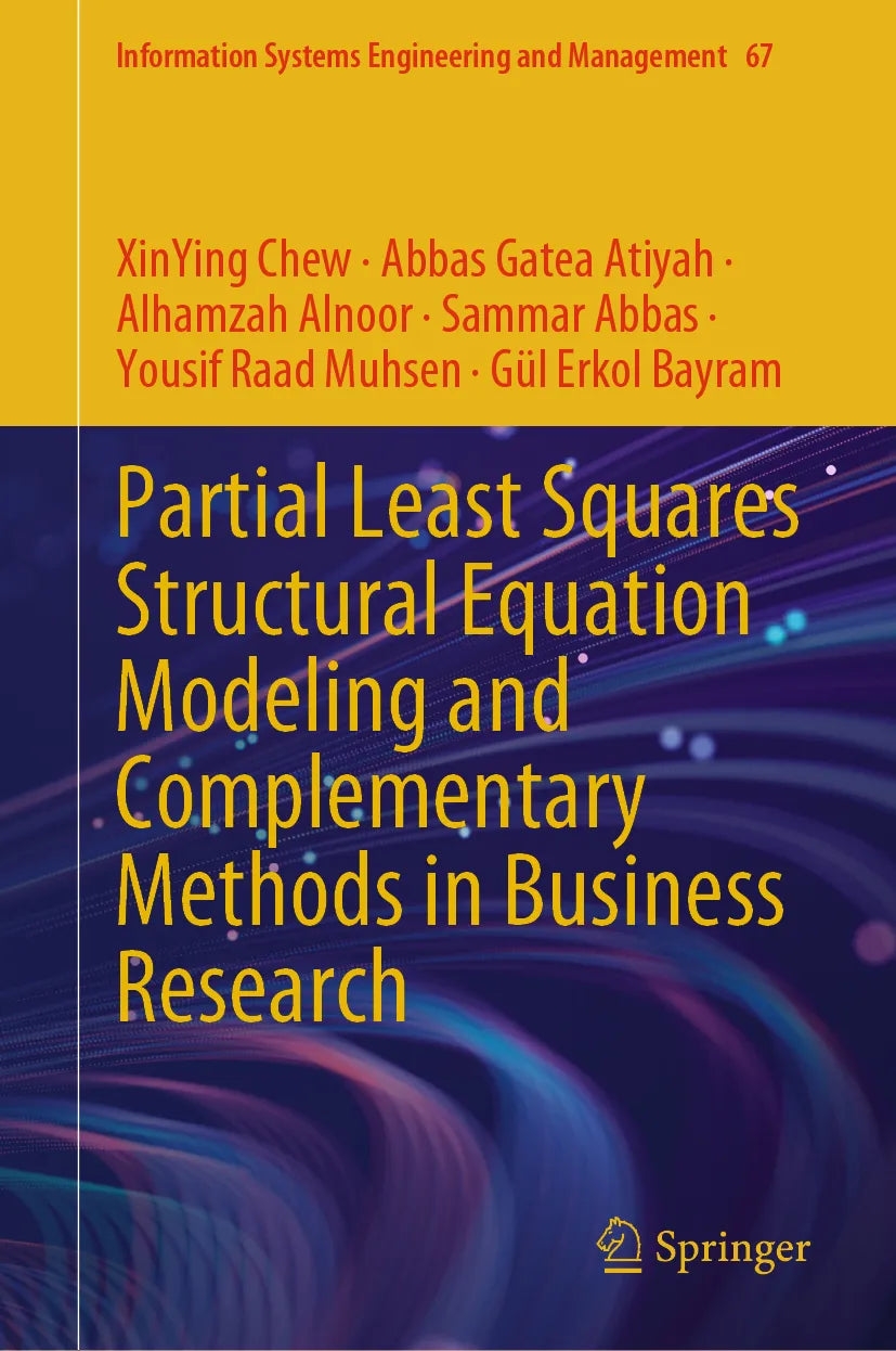 Cover: Partial Least Squares Structural Equation Modeling and Complementary Methods in Business Research (E-Book) von XinYing Chew