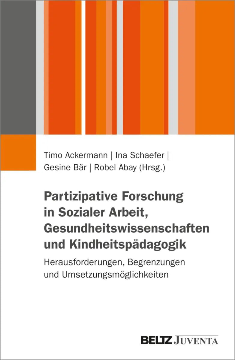 Cover: Partizipative Forschung in Sozialer Arbeit, Gesundheitswissenschaft und Kindheitspädagogik (E-Book) von Timo Ackermann