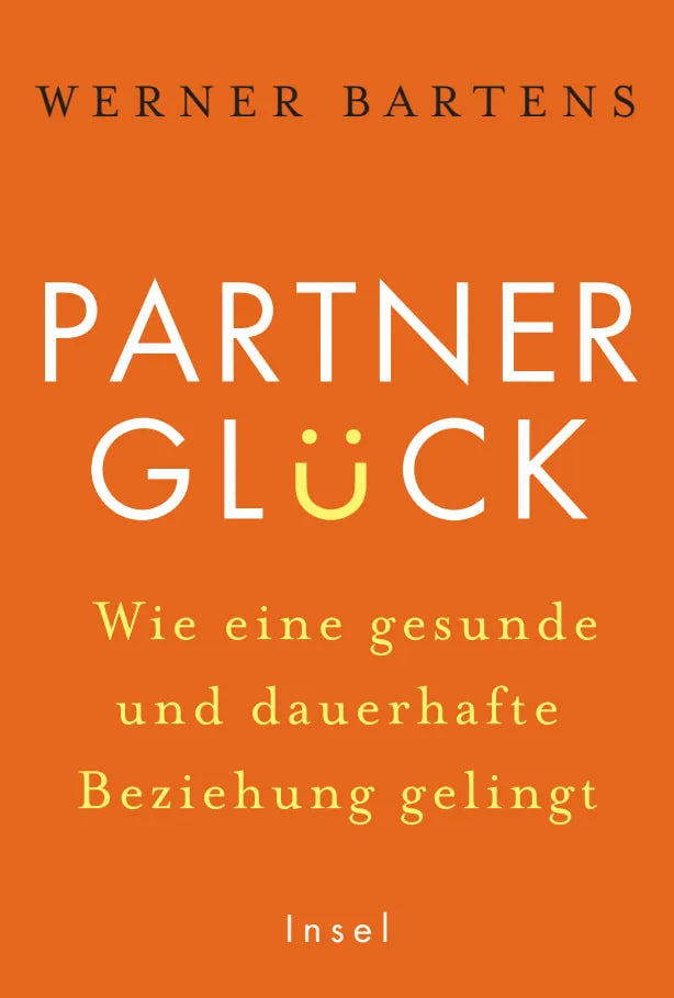 Buchcover von 'Partnerglück - wie eine gesunde und dauerhafte Beziehung gelingt' - Gebundene Ausgabe von Werner Bartens