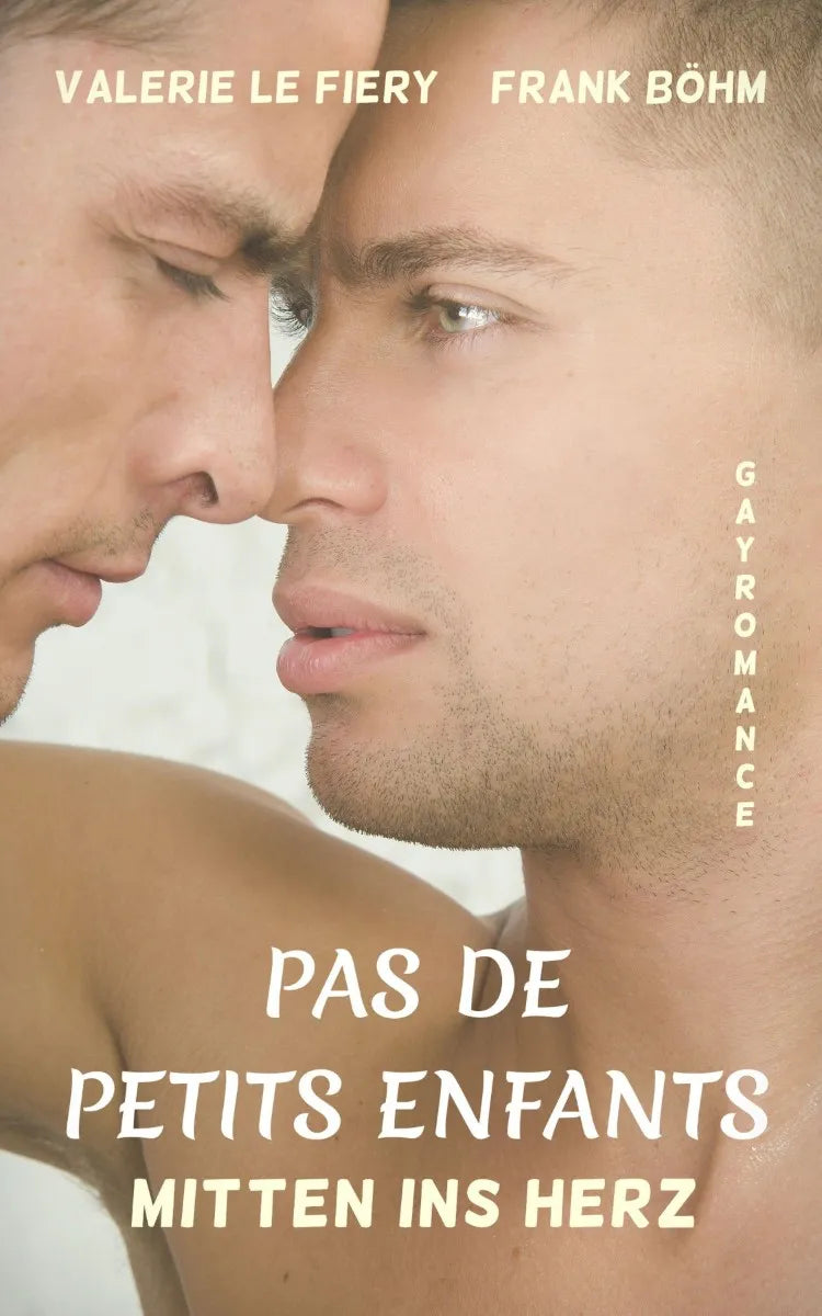Cover: Pas de petits enfants (E-Book) von Valerie le Fiery