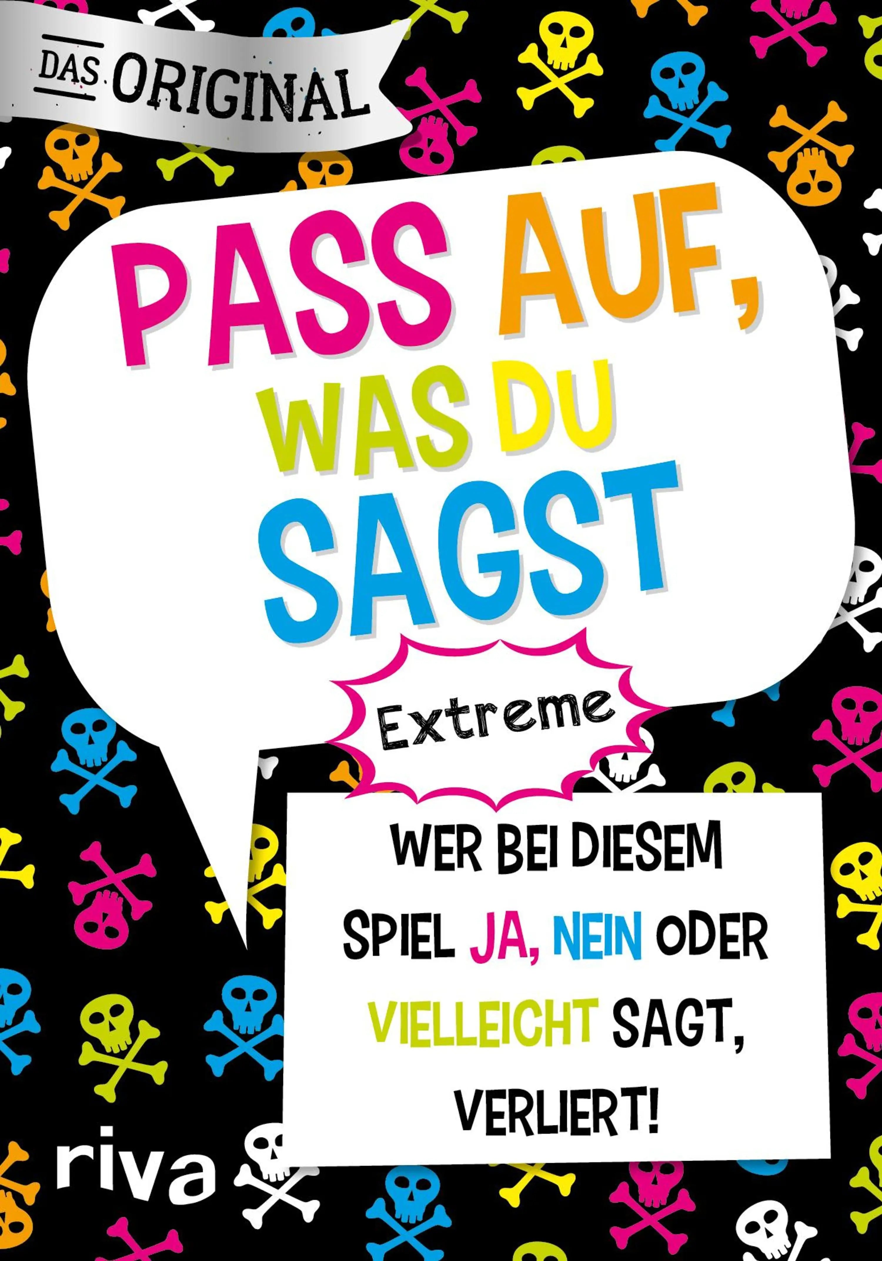Pass auf, was du sagst Extreme Buchcover