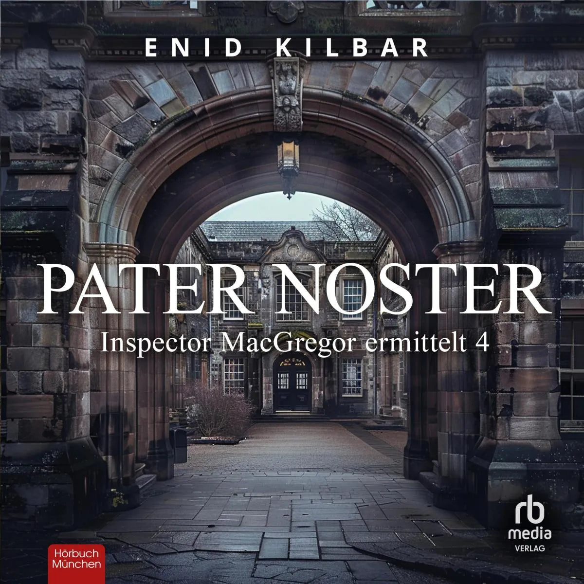 Cover: Pater Noster (Hörbuch Download) von Enid Kilbar