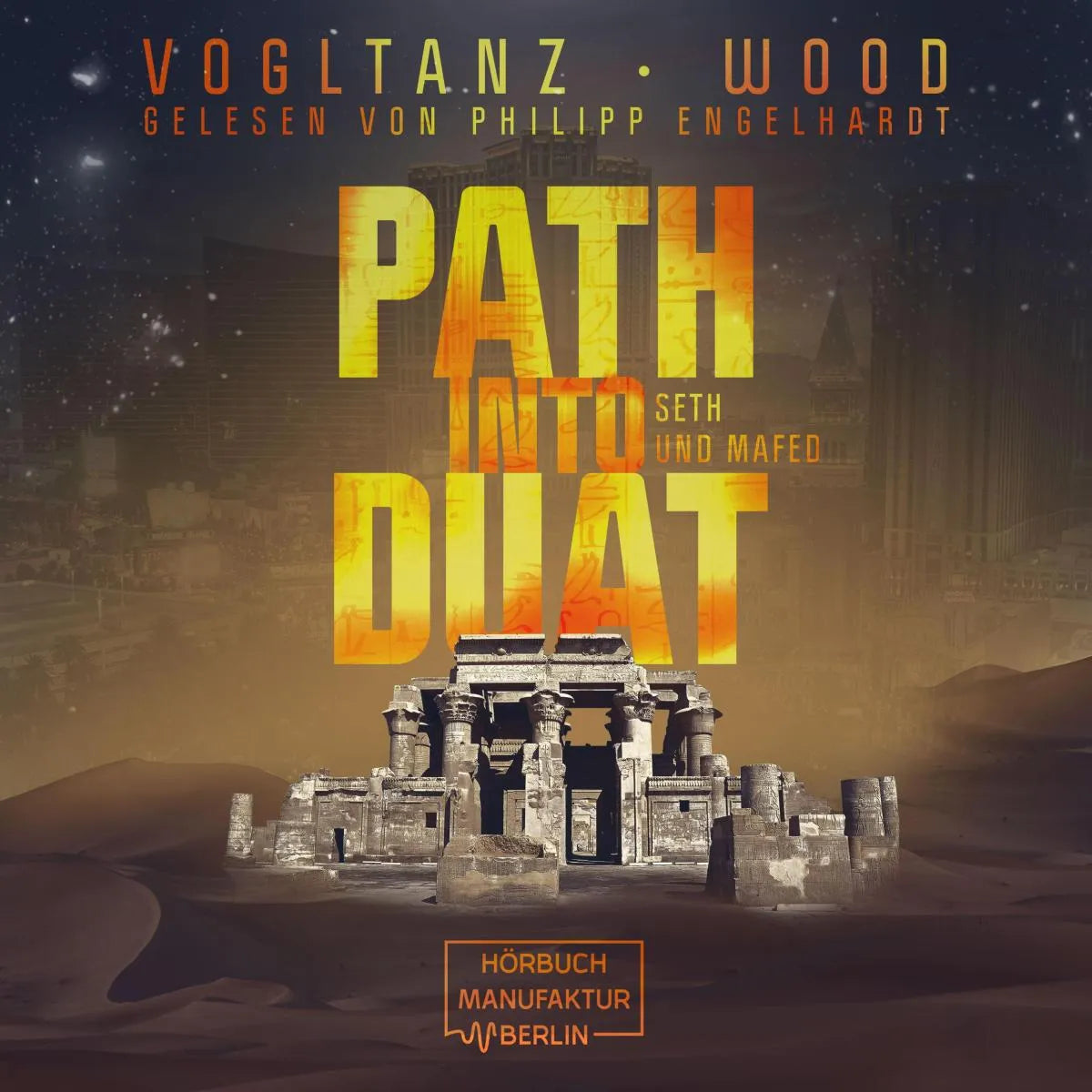 Cover: Path into Duat (Hörbuch Download) von Melanie Vogltanz