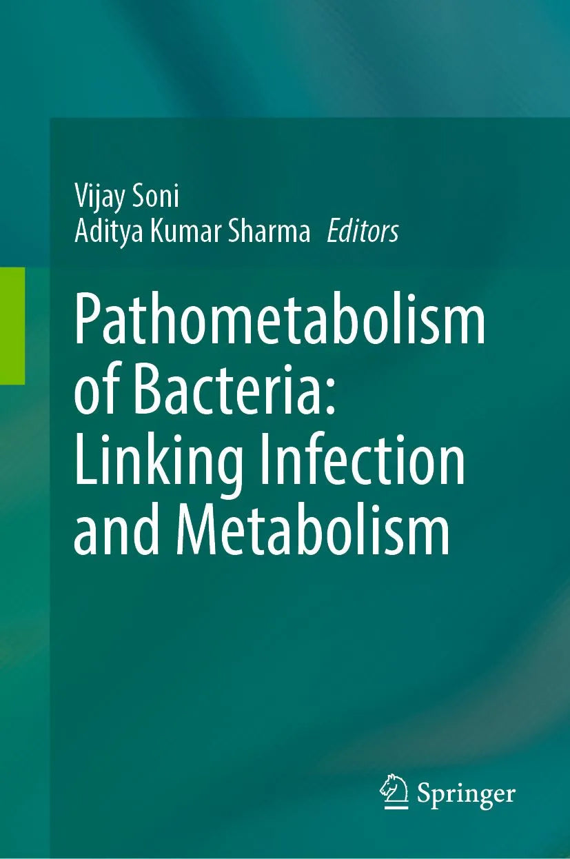 Cover: Pathometabolism of Bacteria: Linking Infection and Metabolism (E-Book) von Vijay Soni