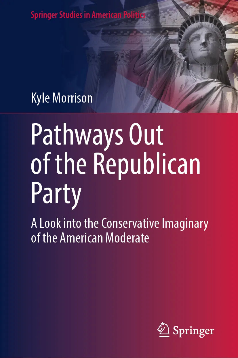 Cover: Pathways Out of the Republican Party (E-Book) von Kyle Morrison
