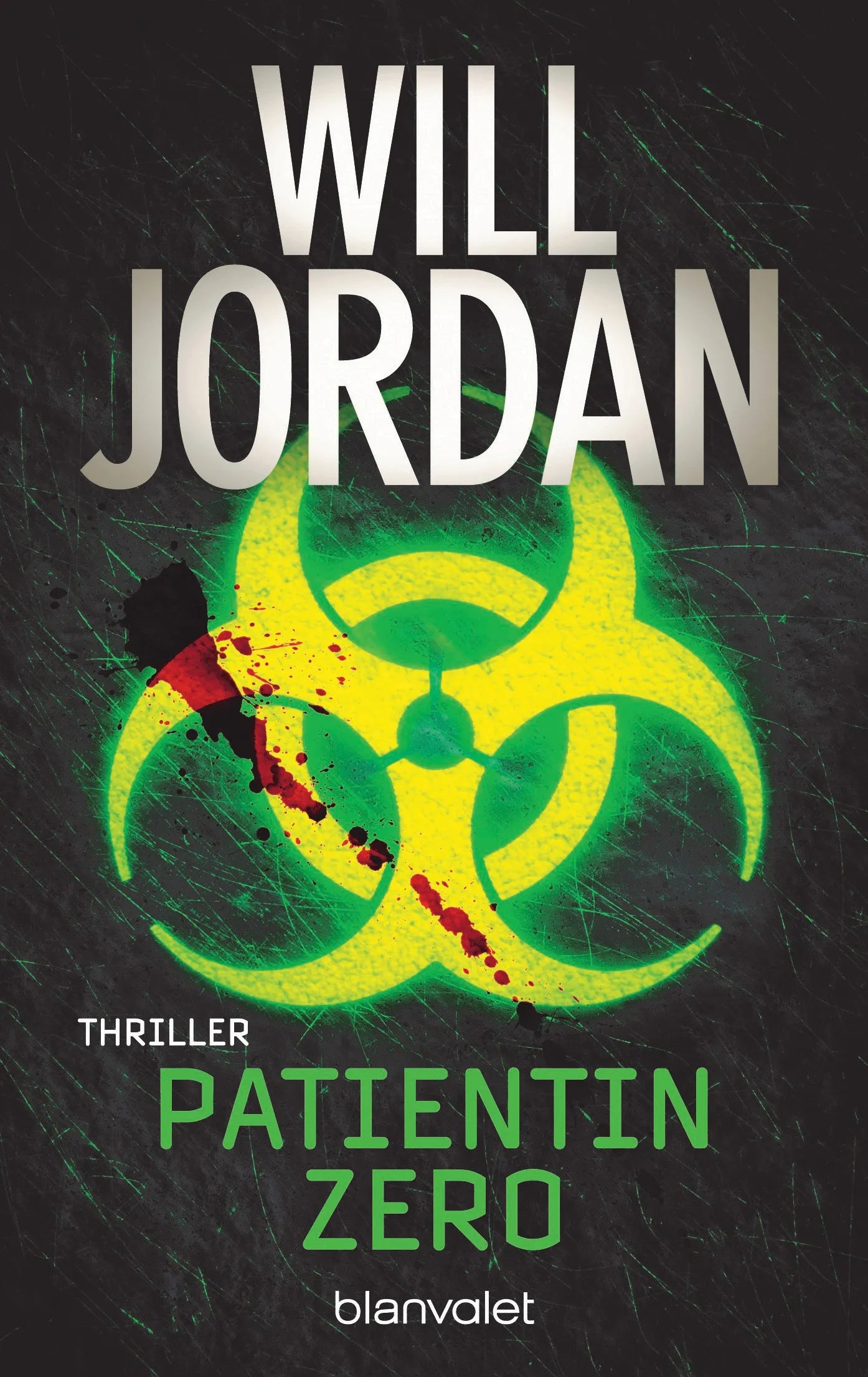 Cover: Patientin Zero (E-Book) von Will Jordan