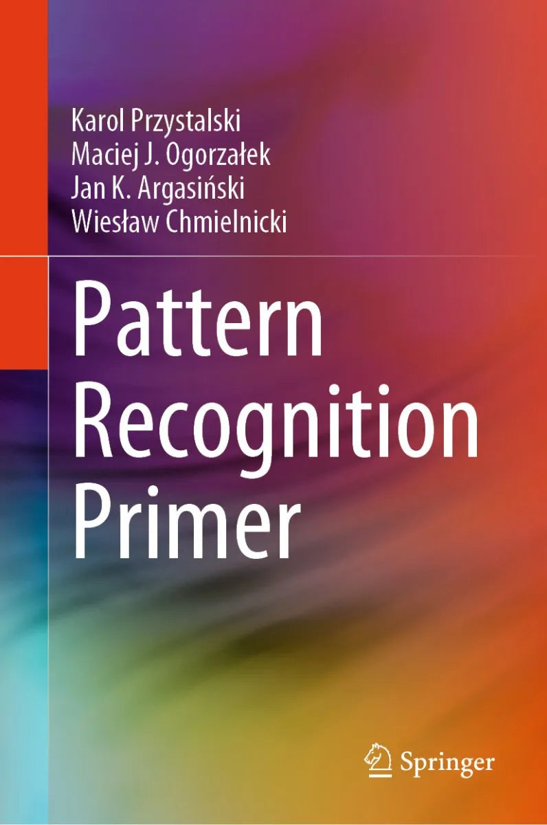 Cover: Pattern Recognition Primer (E-Book) von Karol Przystalski