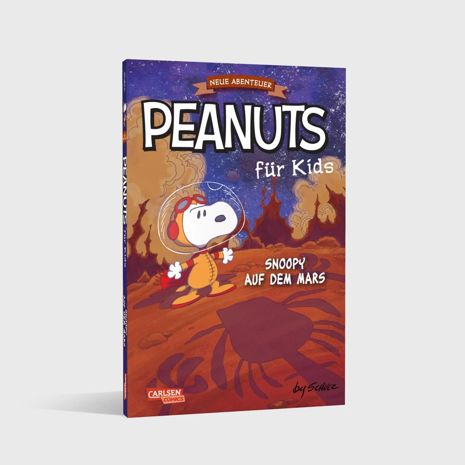 Charles M. Schulz - Peanuts für Kids - Neue Abenteuer 6: Snoopy auf dem Mars