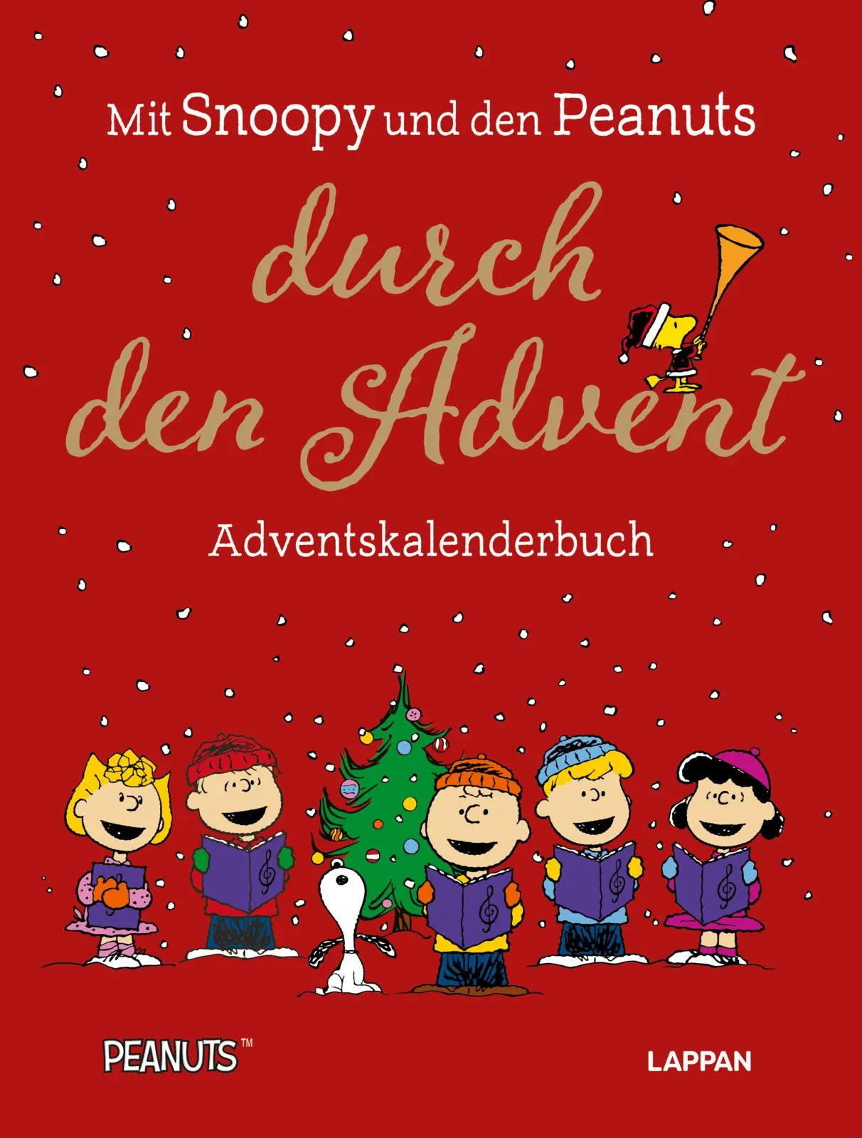 Buchcover von 'Peanuts Geschenkbuch: Mit Snoopy und den Peanuts durch den Advent' - Gebundene Ausgabe von Charles M. Schulz