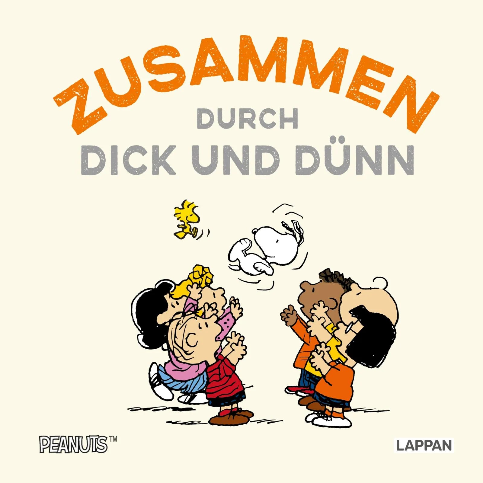 Buchcover von 'Peanuts Geschenkbuch: Zusammen durch dick und dünn' - Gebundene Ausgabe von Charles M. Schulz