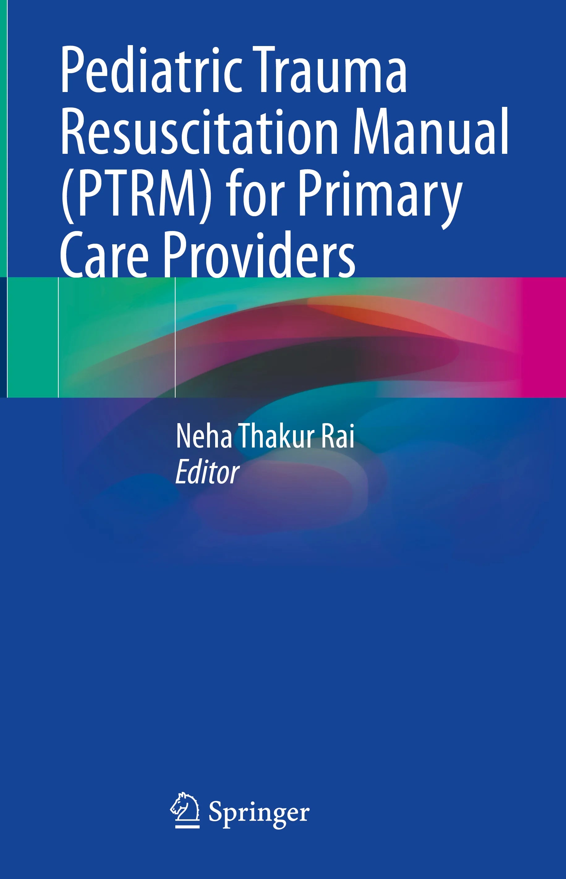 Cover: Pediatric Trauma Resuscitation Manual (E-Book)