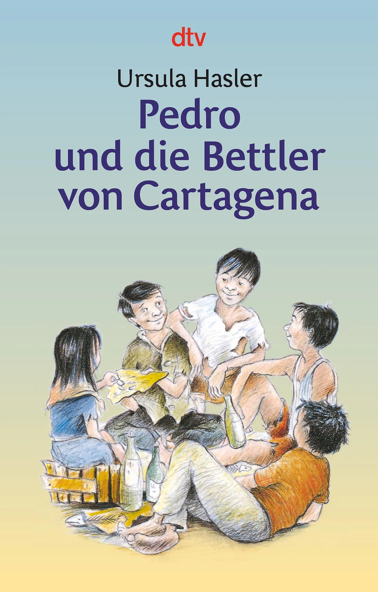 Buchcover von 'Pedro und die Bettler von Cartagena' - Taschenbuch von Ursula Hasler