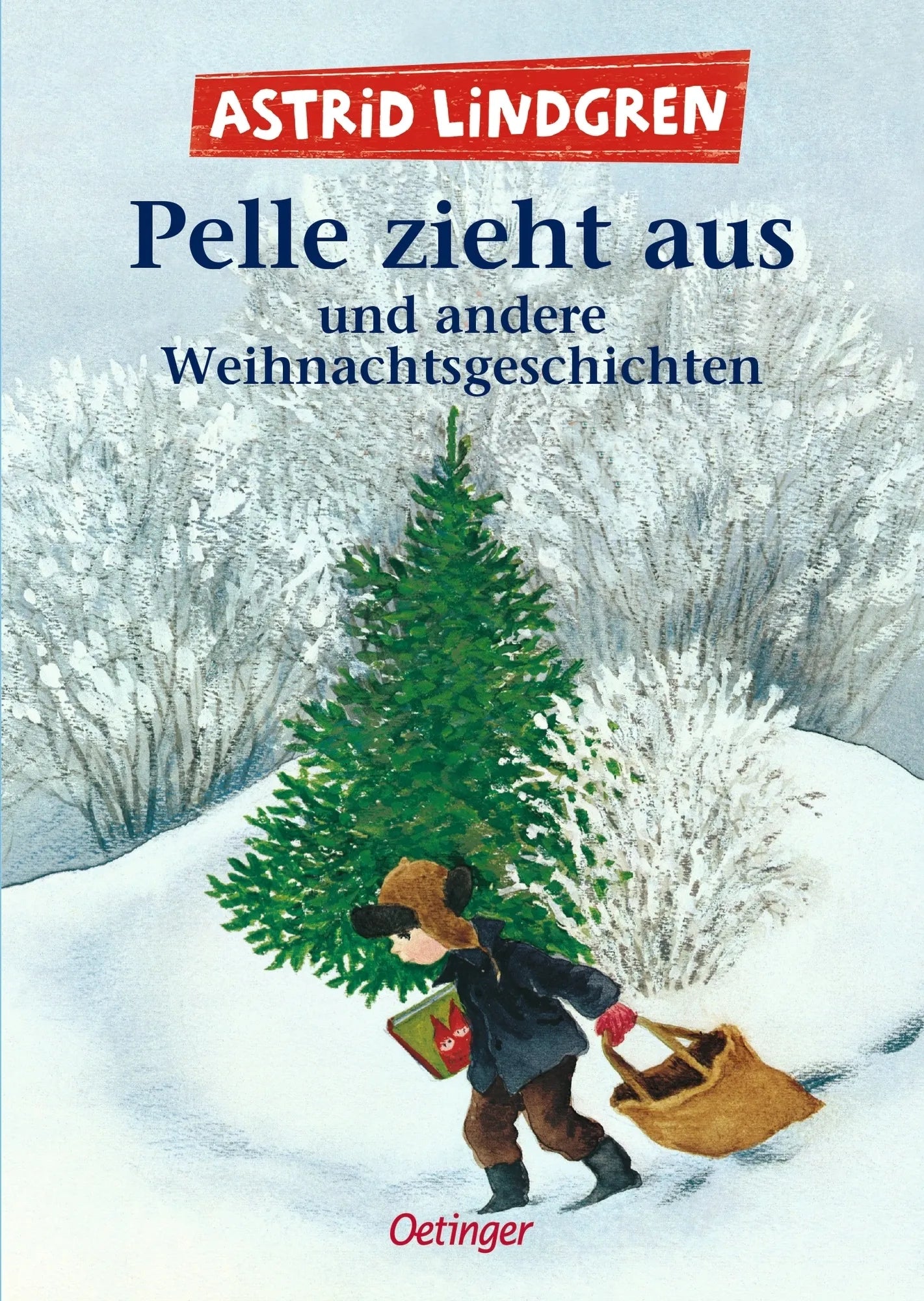 Buchcover von 'Pelle zieht aus und andere Weihnachtsgeschichten' - Taschenbuch von Astrid Lindgren