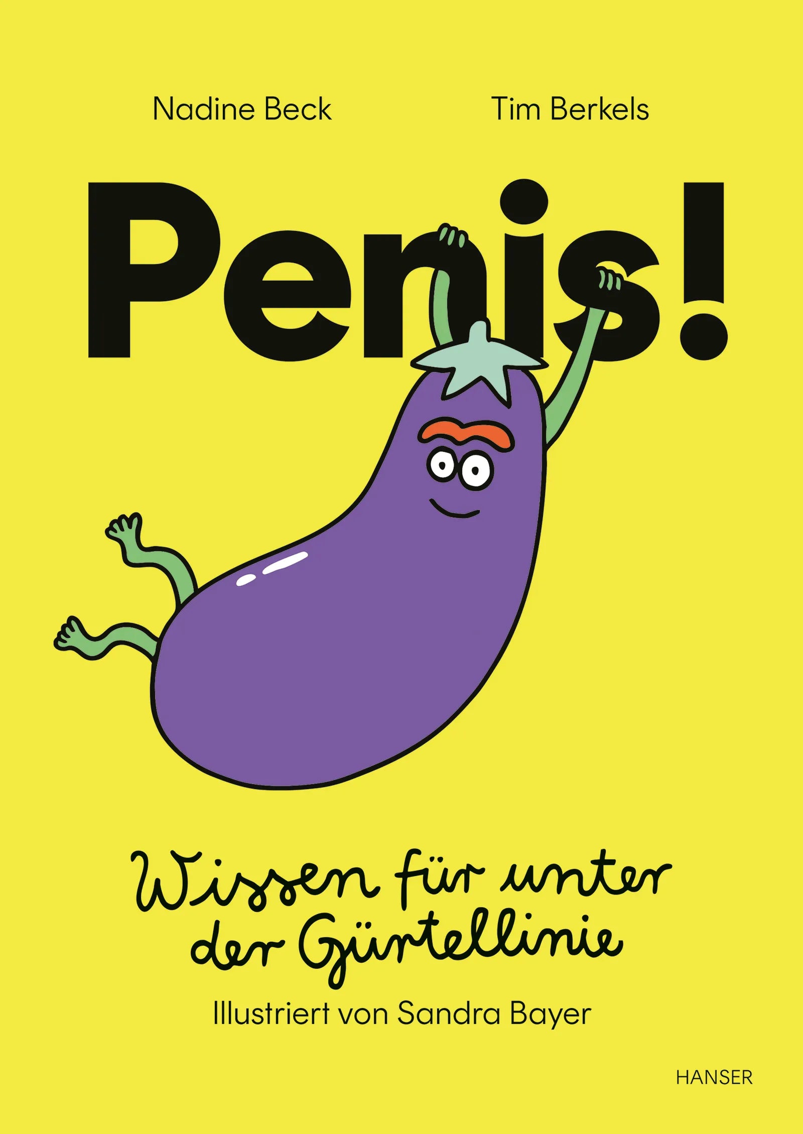 Buchcover von 'Penis!' - Gebundene Ausgabe von Nadine Beck