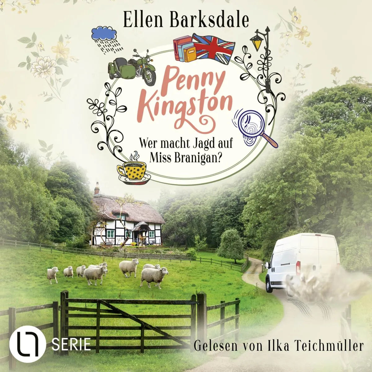 Cover: Penny Kingston - Wer macht Jagd auf Miss Branigan? - Die Sweet Crimes Landhauskrimis, Teil 4 (Hörbuch Download) von Ellen Barksdale
