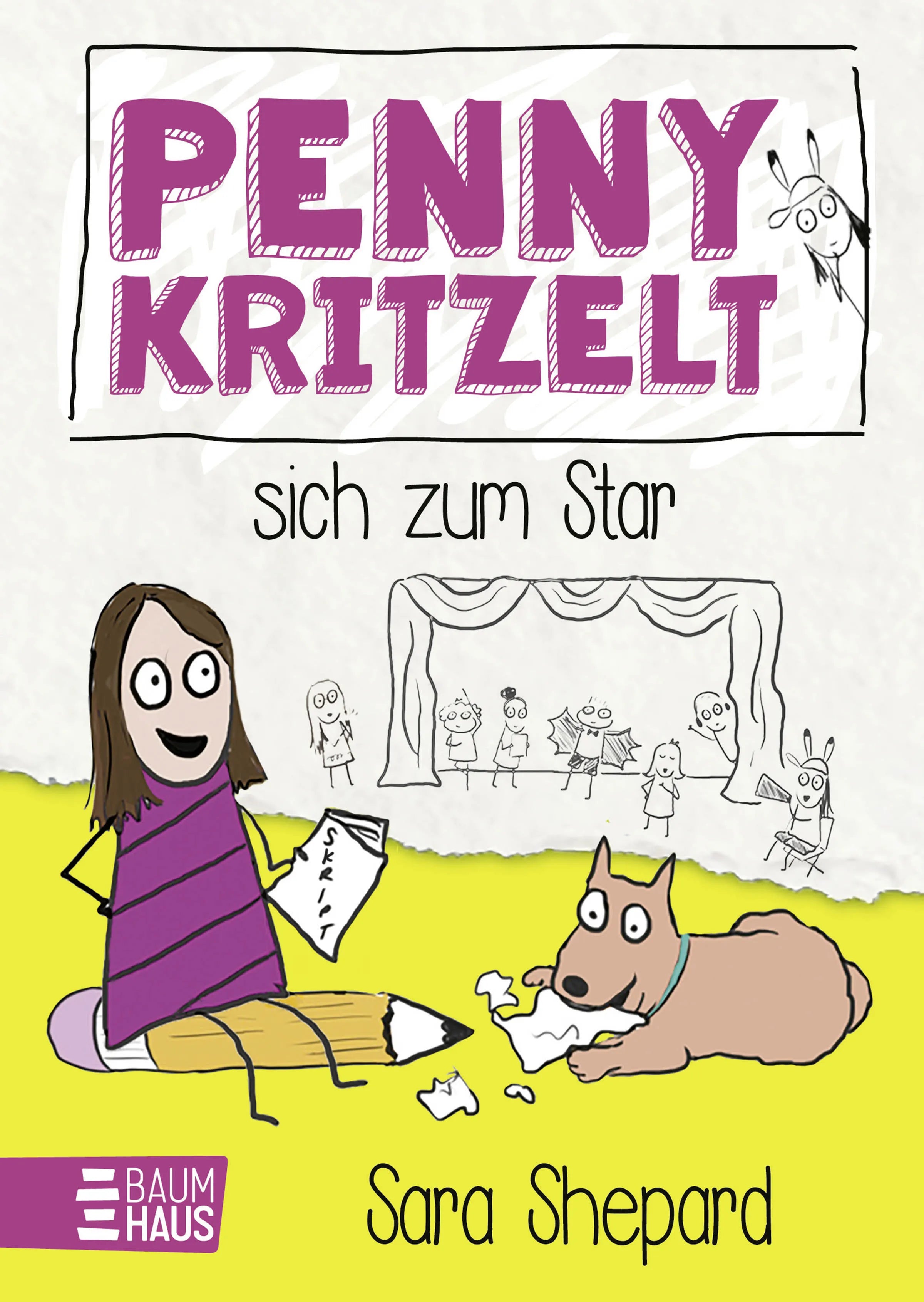 Buchcover von 'Penny kritzelt sich zum Star' - Gebundene Ausgabe von Sara Shepard