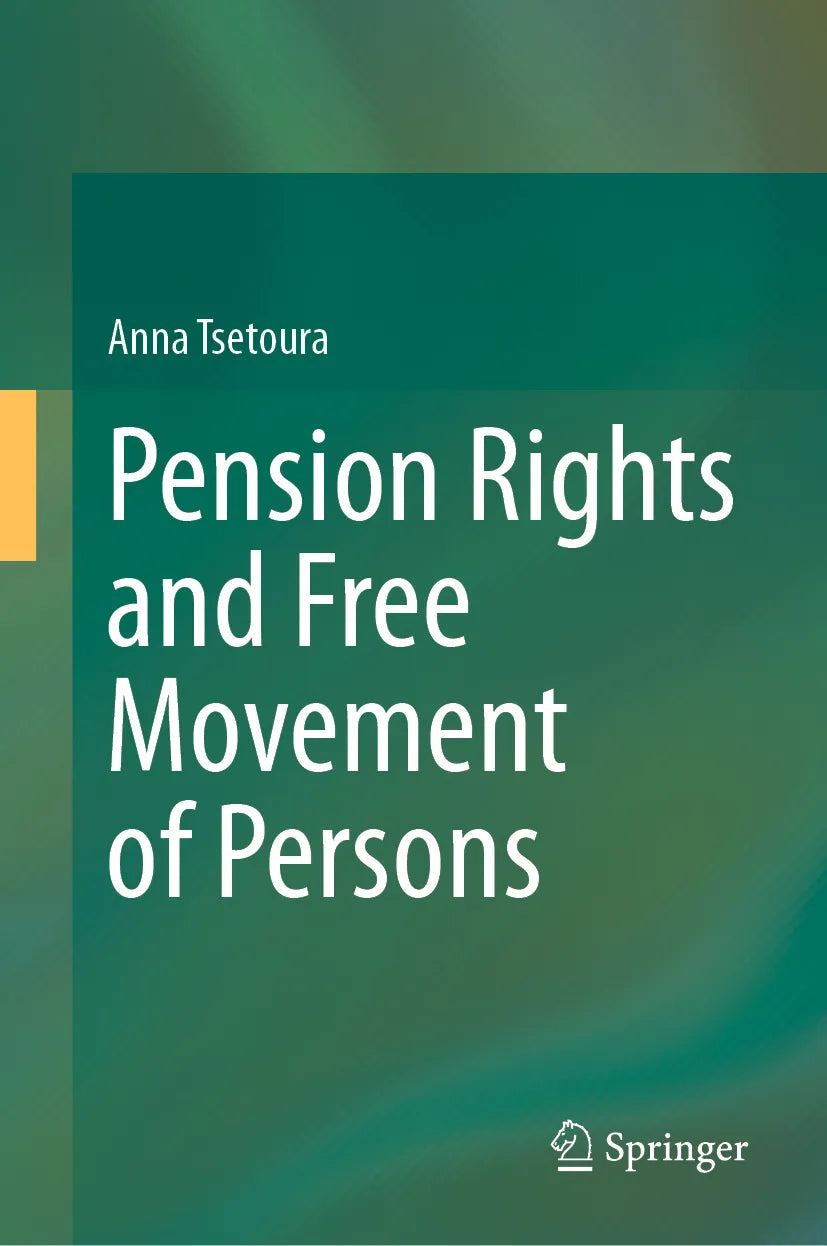 Cover: Pension Rights and Free Movement of Persons (E-Book) von Anna Tsetoura
