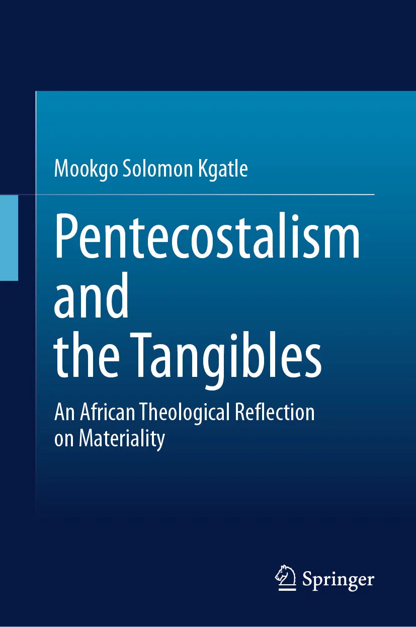 Cover: Pentecostalism and the Tangibles (E-Book) von Mookgo Solomon Kgatle