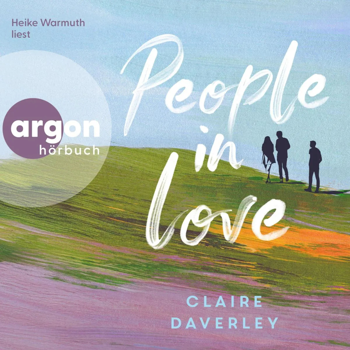 Cover: People in Love (Hörbuch Download) von Claire Daverley