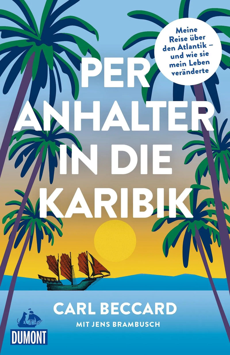 Per Anhalter in die Karibik