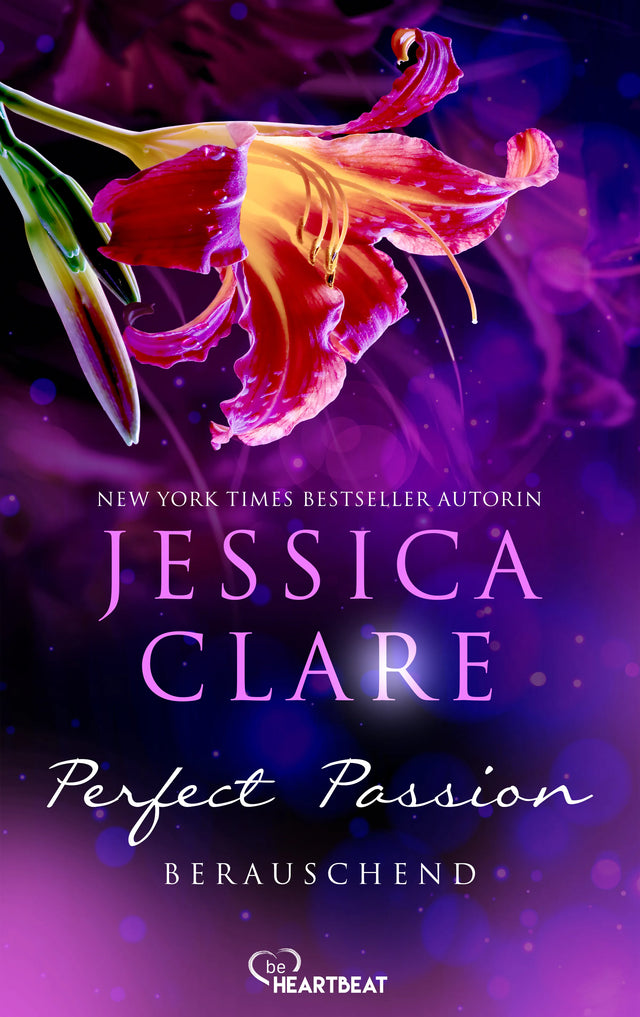 Cover: Perfect Passion - Berauschend (E-Book) von Jessica Clare