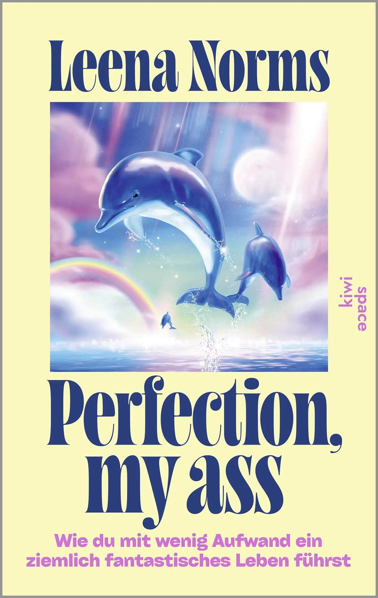 Cover: Perfection, my ass (Paperback) von Leena Norms