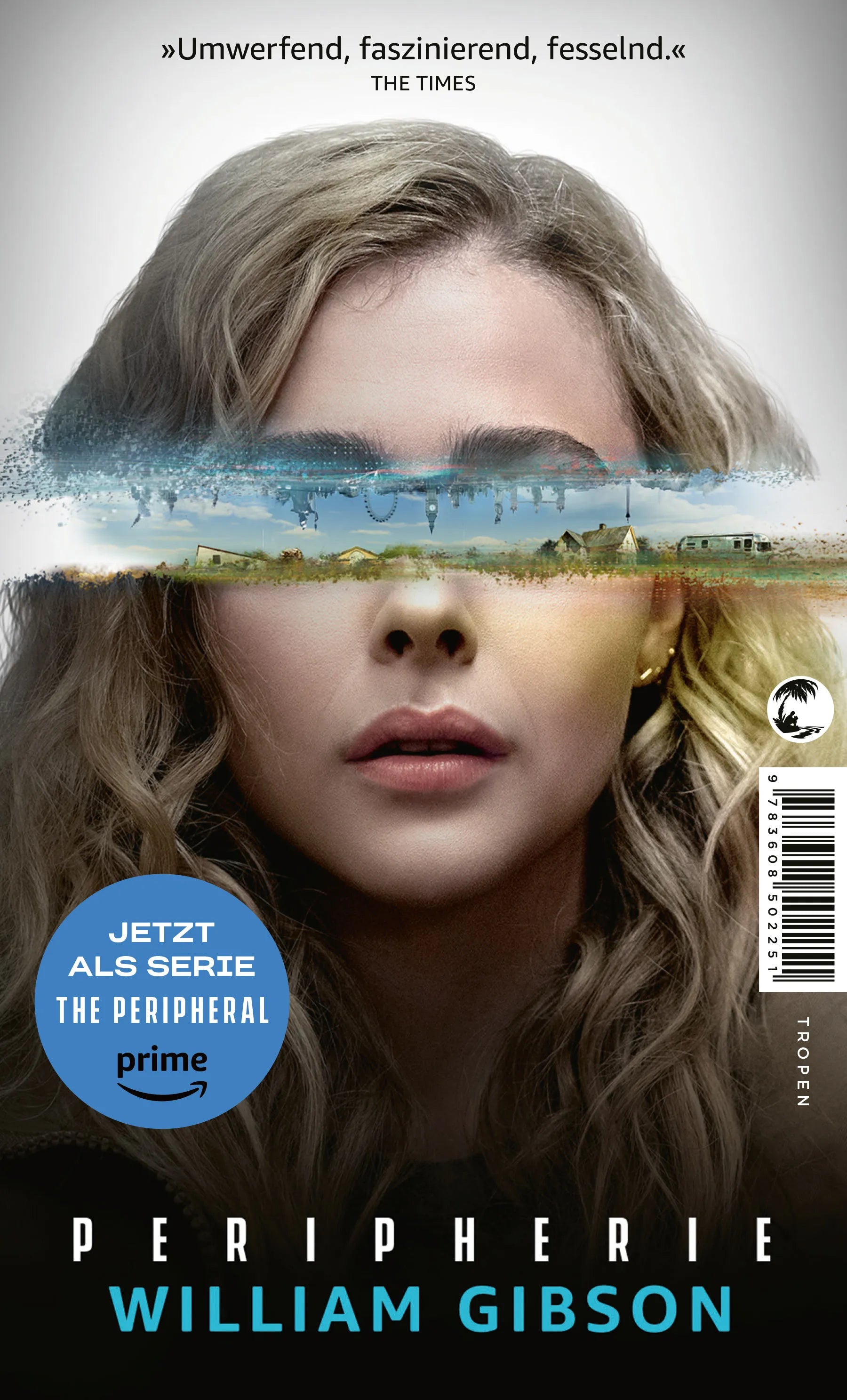 Buchcover von 'Peripherie - Das Buch zur Serie THE PERIPHERAL' - Taschenbuch von William Gibson