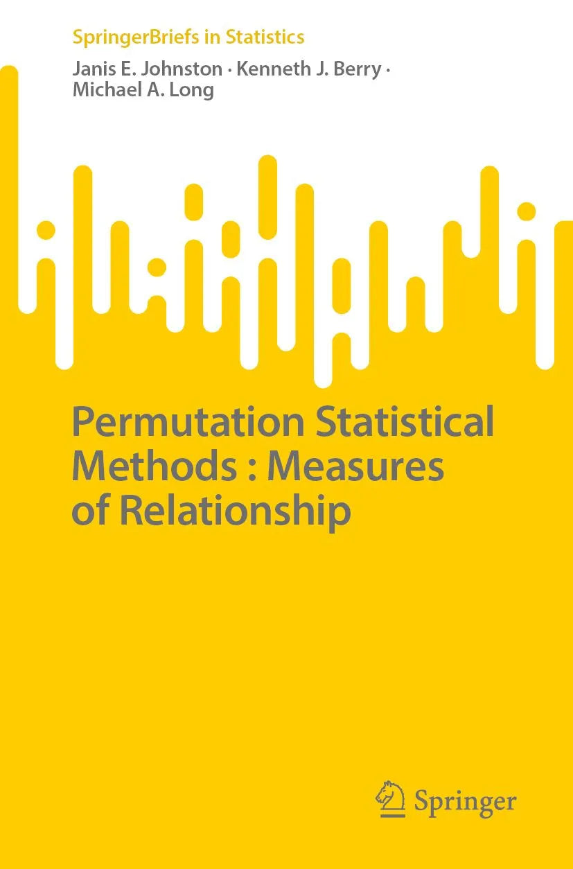 Cover: Permutation Statistical Methods: Measures of Relationship (E-Book) von Janis E. Johnston